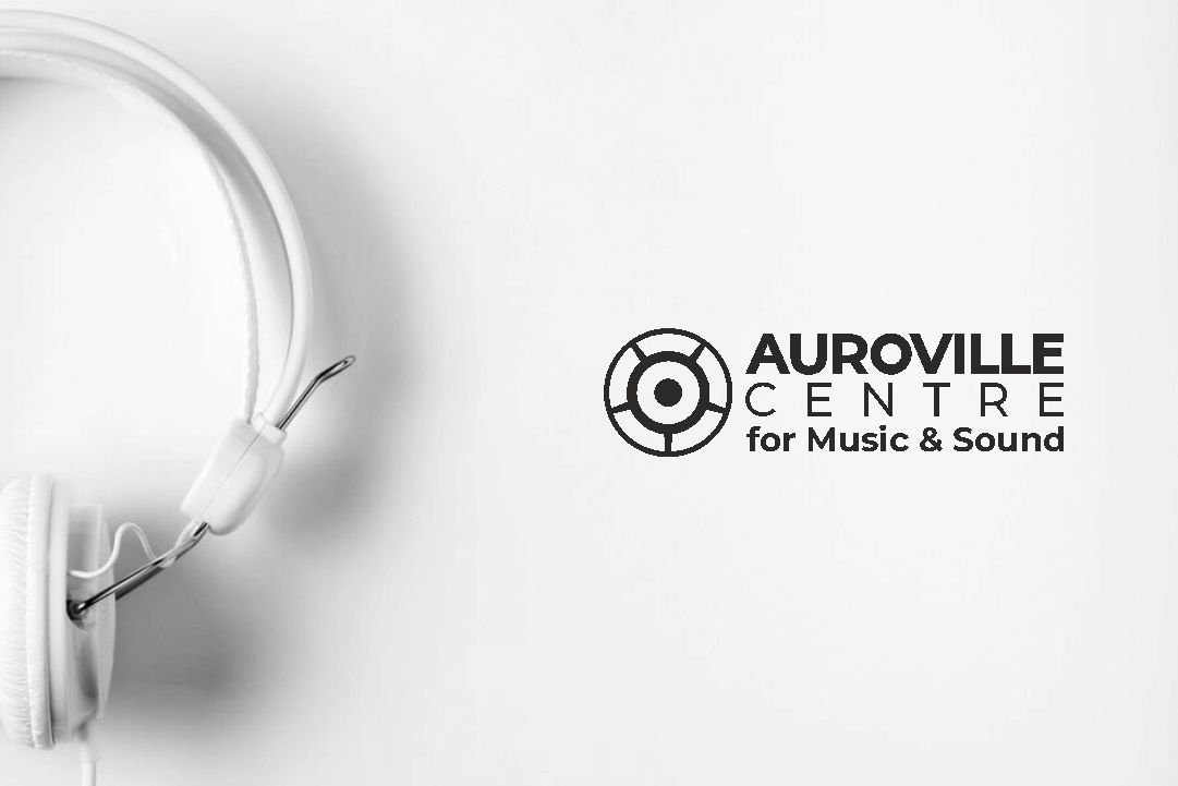 AC web images Auroville Centre for Music & Sound